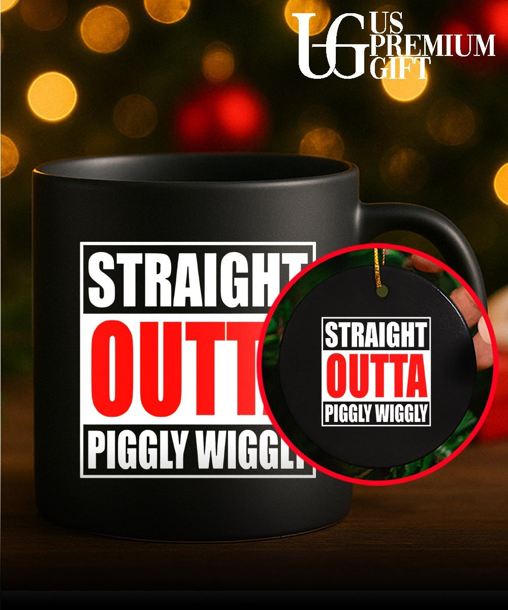 Straight Outta Piggly Wiggly shirt