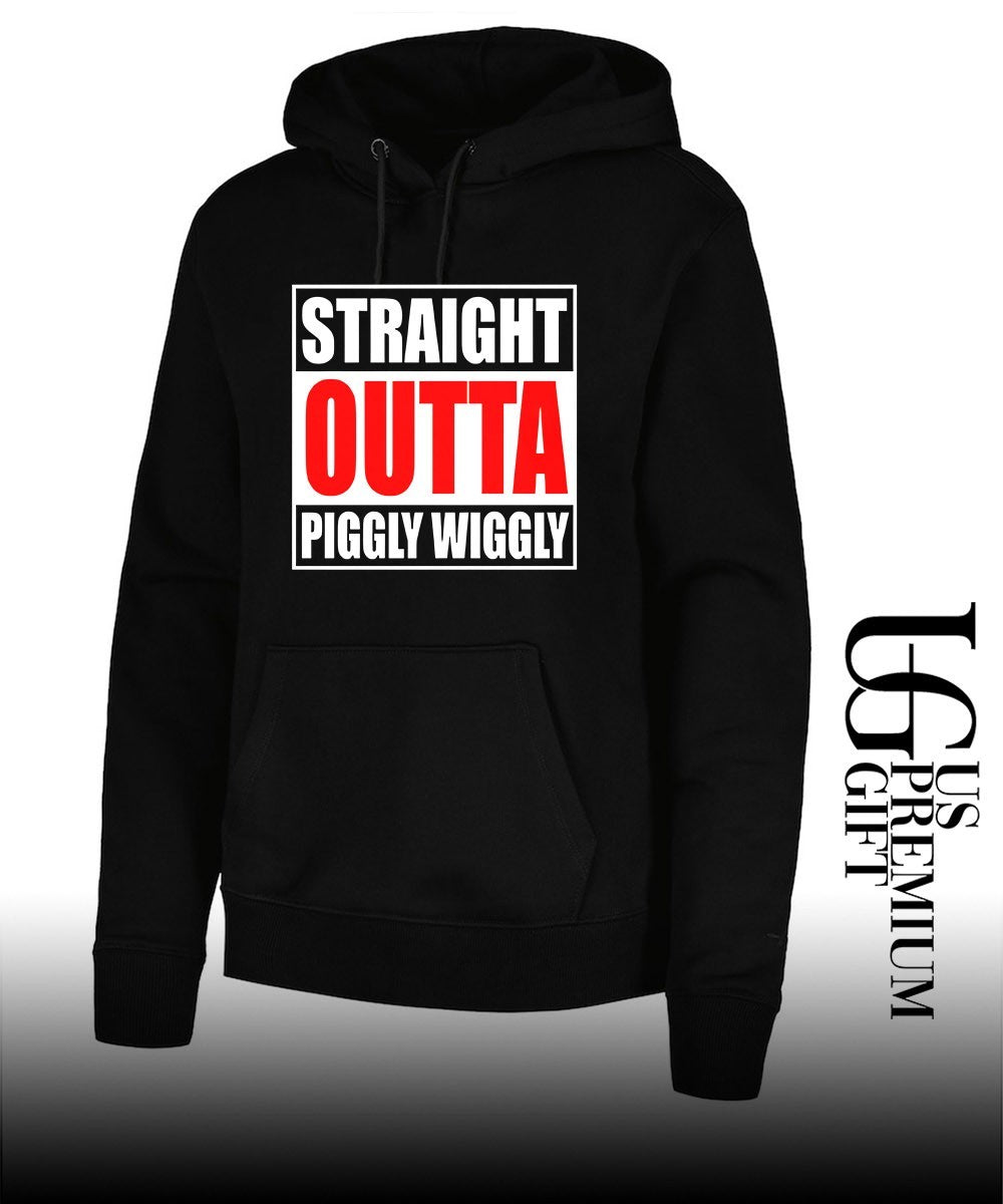 Straight Outta Piggly Wiggly shirt