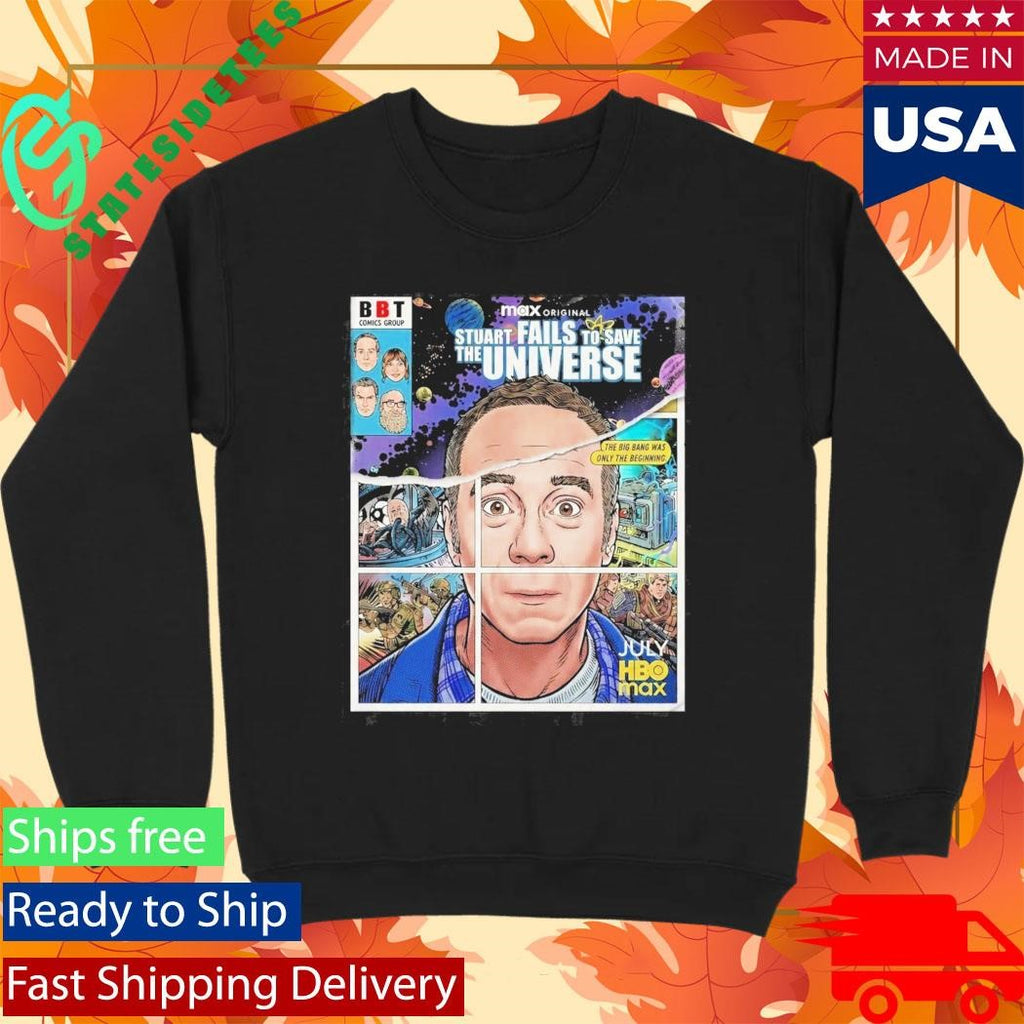 Stuart Fails To Save The University Big Bang Was Only The Beginning 2026 Poster Shirt