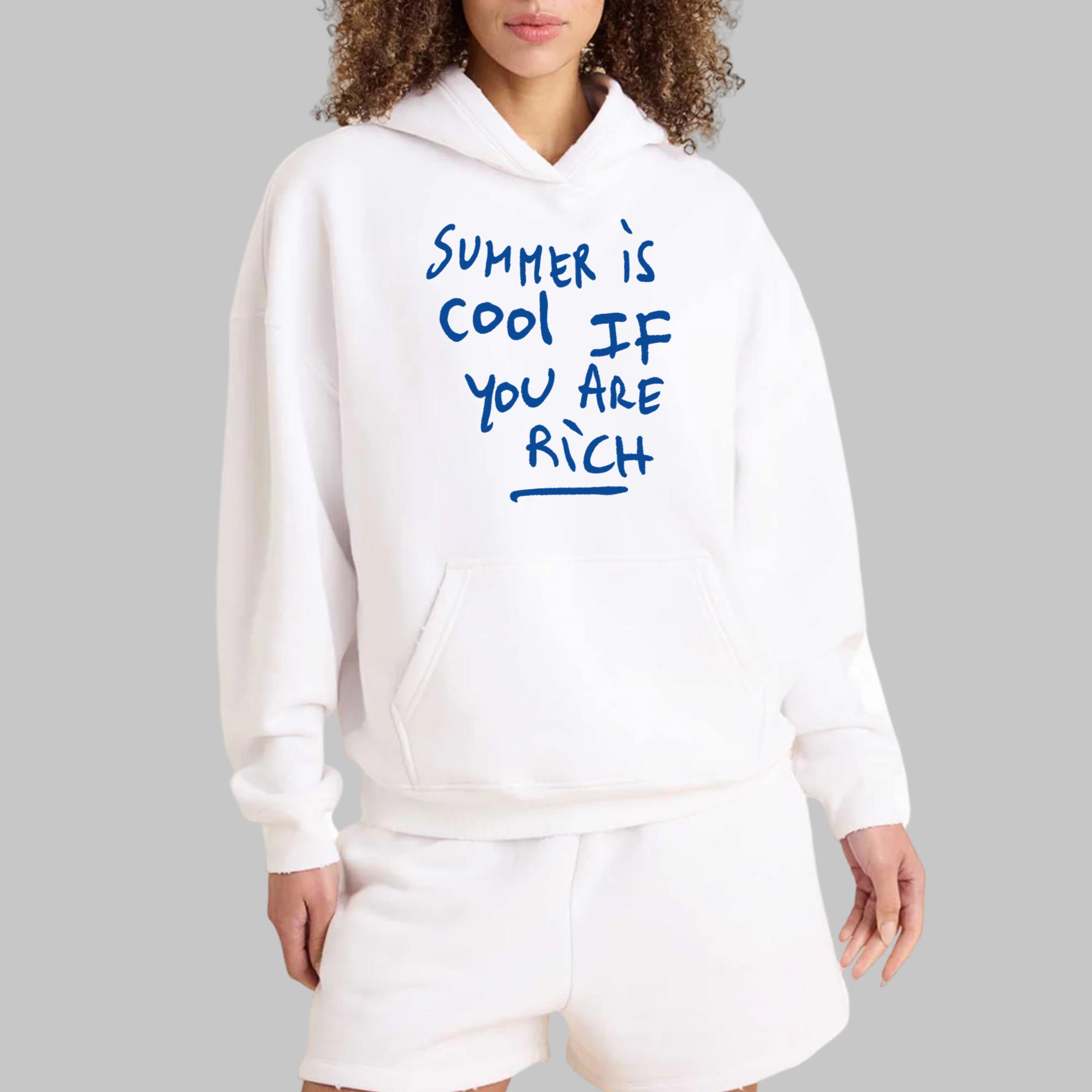 Summer Is Cool If You Are Rich Shirt