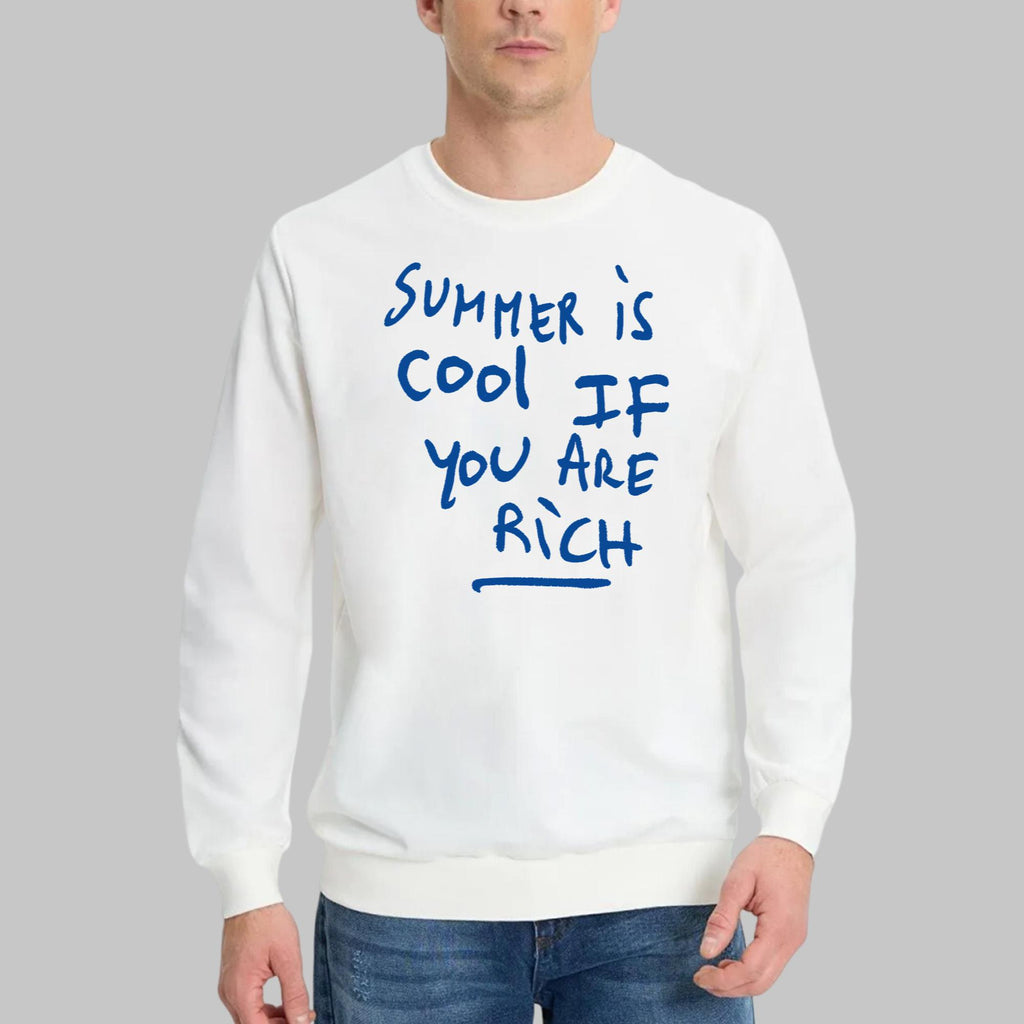 Summer Is Cool If You Are Rich Shirt