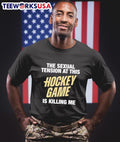 The Sexual Tension At This Hockey Game Is Killing Me Shirt