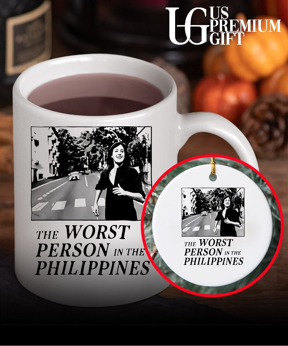The Worst Person In The Philippines Shirt