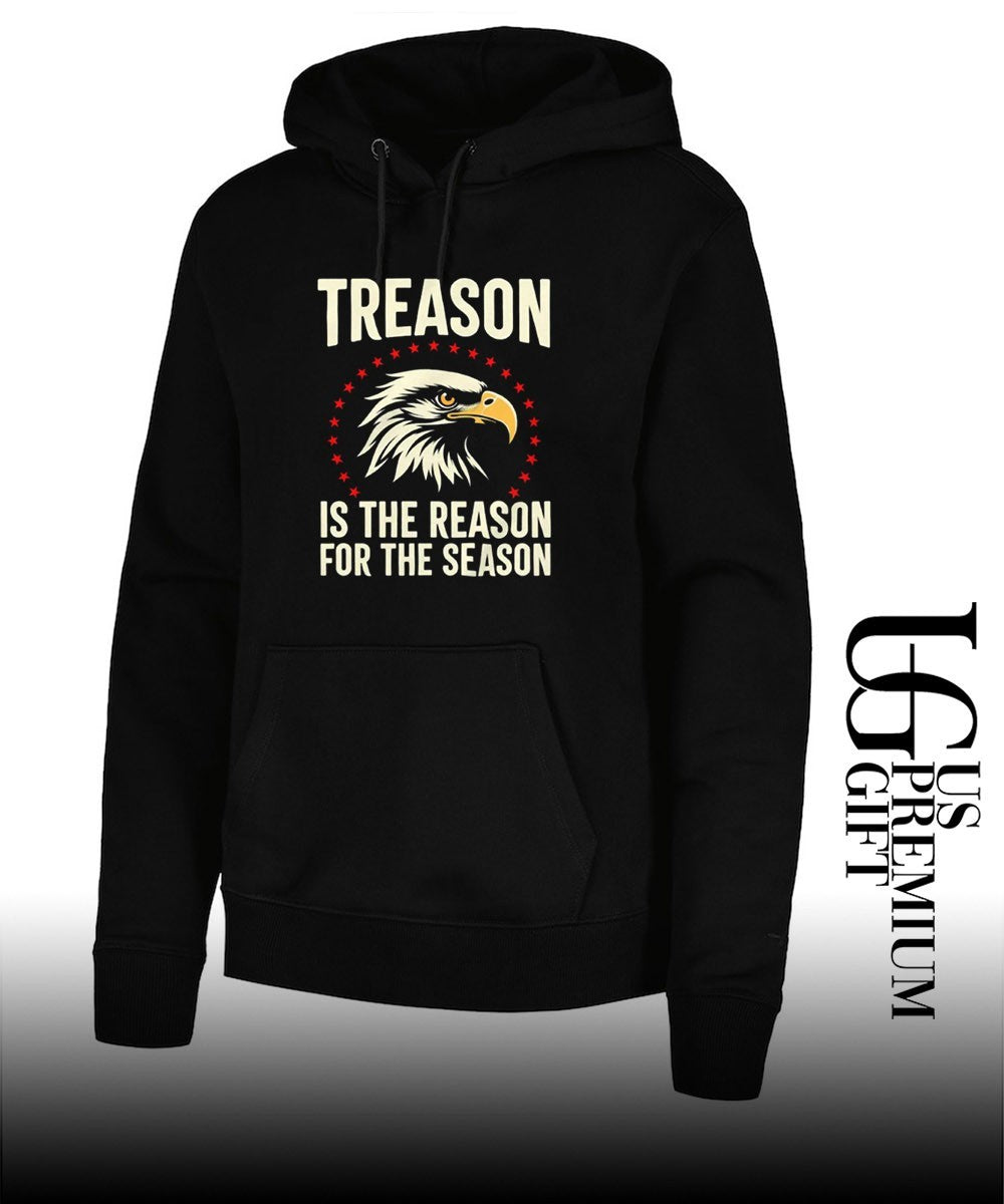 Treason Is The Reason For The Season shirt