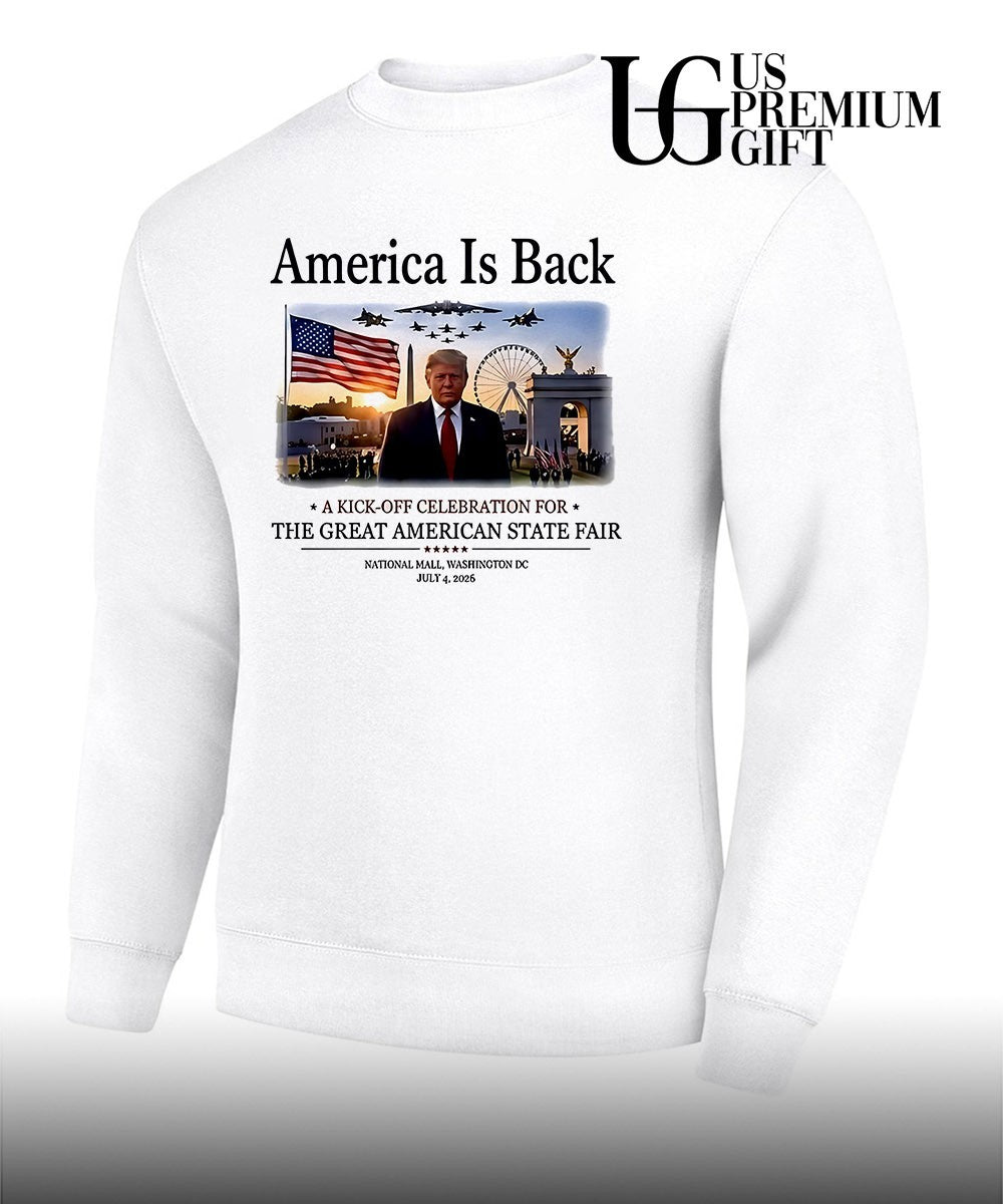 Trump America is Back The Great American State Fair 2026 shirt