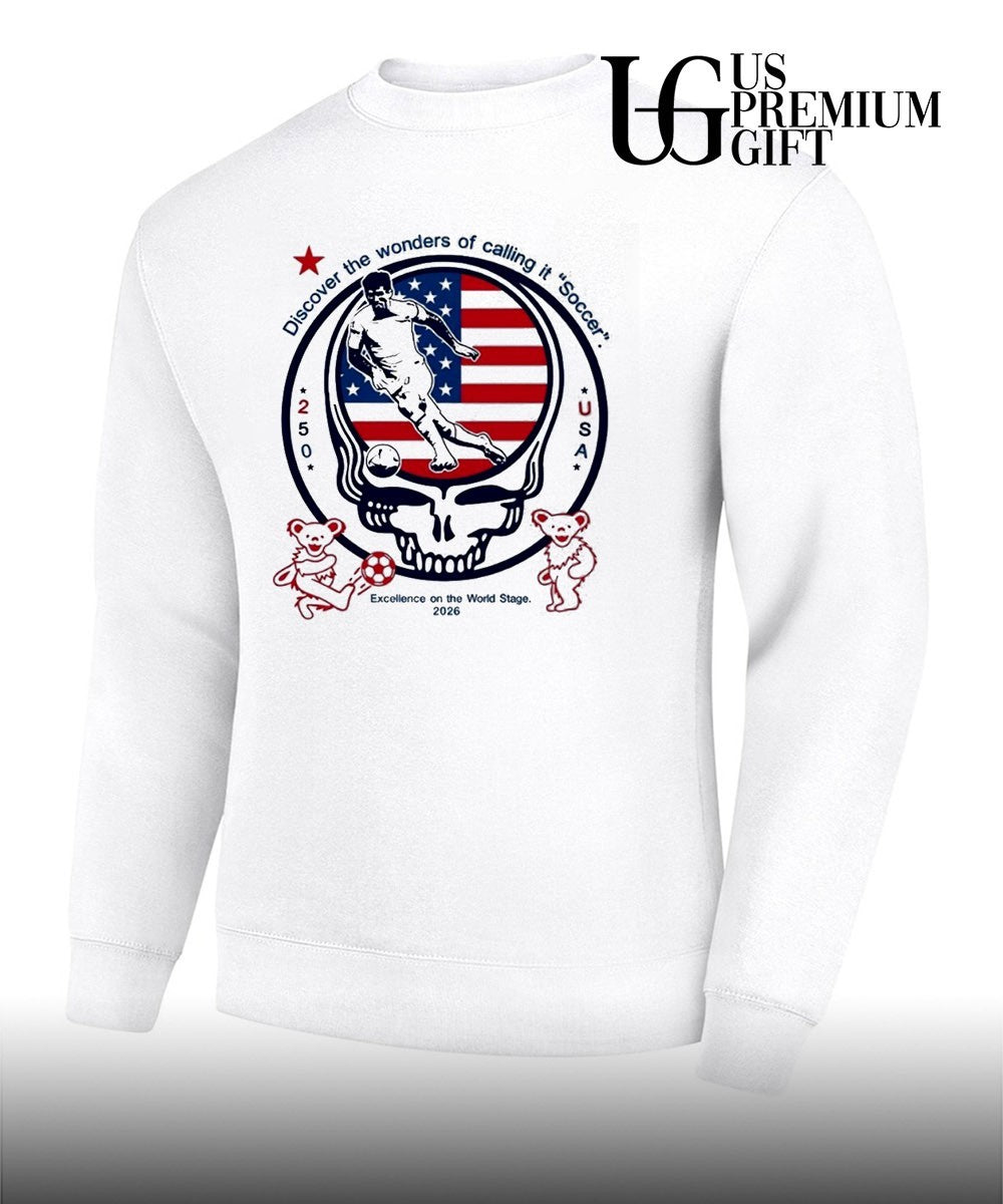 USA World Cup 2026 steal your face discover the wonders of calling it soccer shirt
