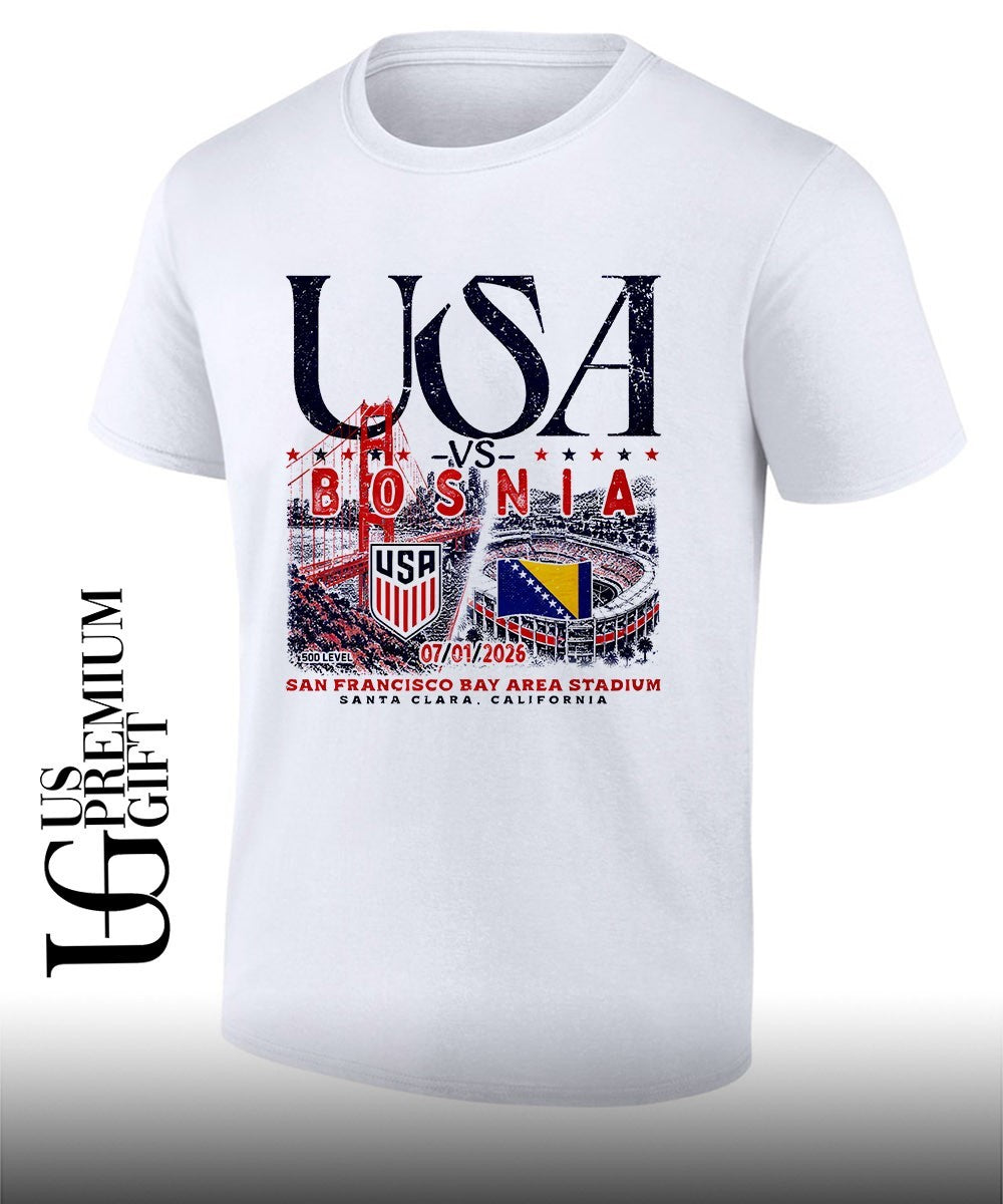 USA vs Bosnia Soccer Match 2026 San Francisco Bay Area Stadium shirt