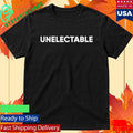 Unelectable Shirt