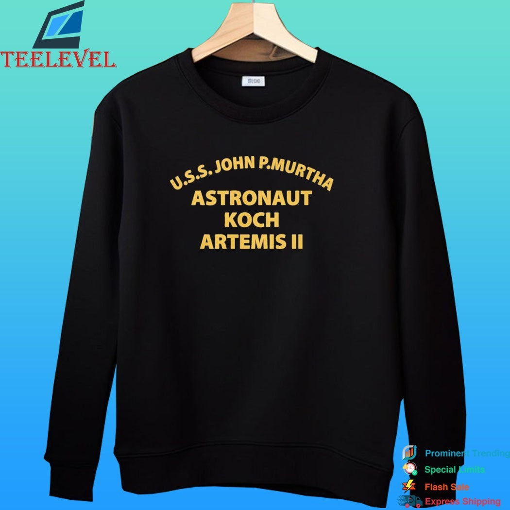 Uss John P Murtha Astronaut Koch Artemis II Shirt