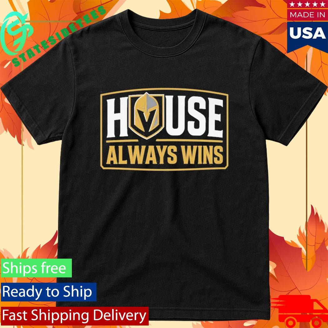 Vegas House Always Wins Shirt