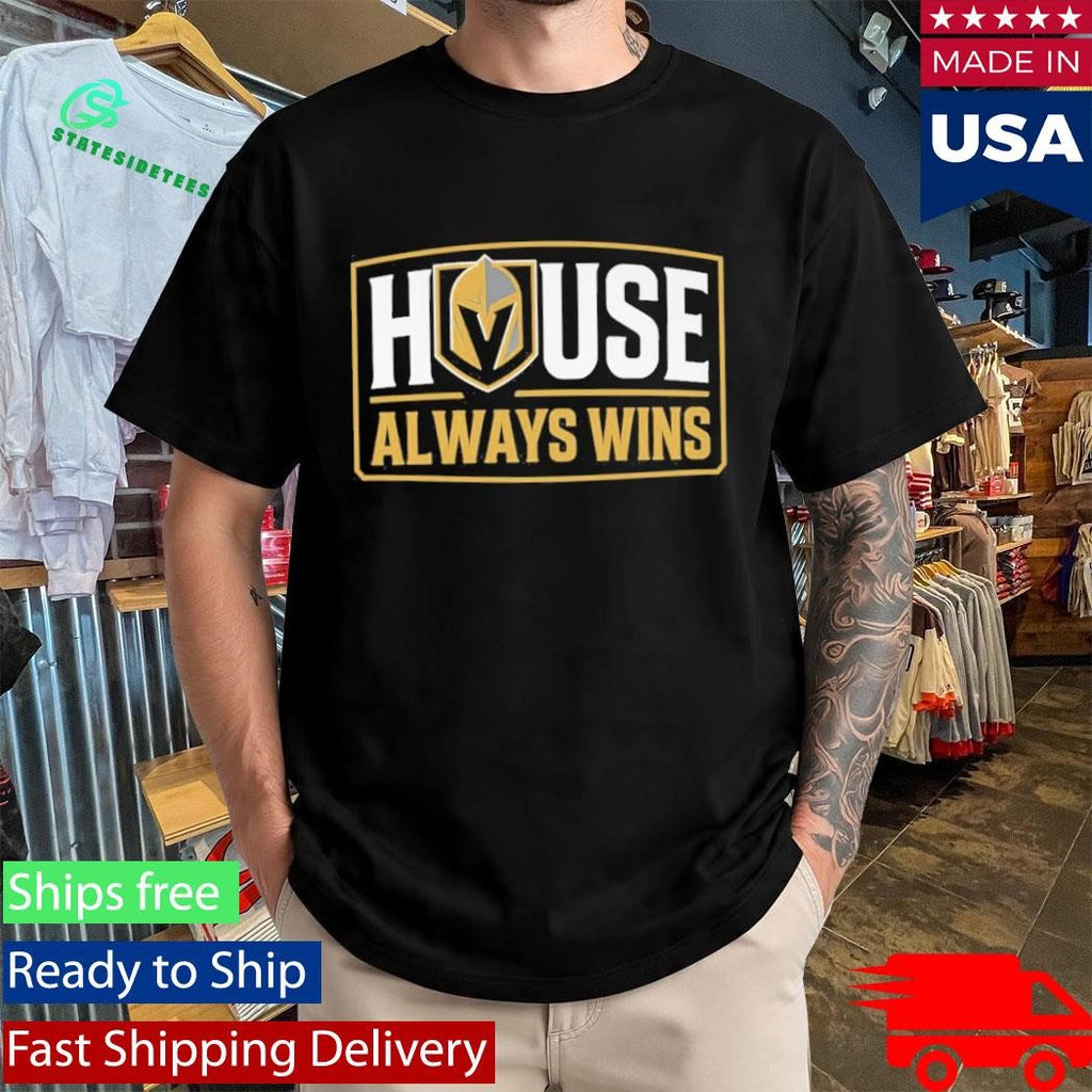 Vegas House Always Wins Shirt