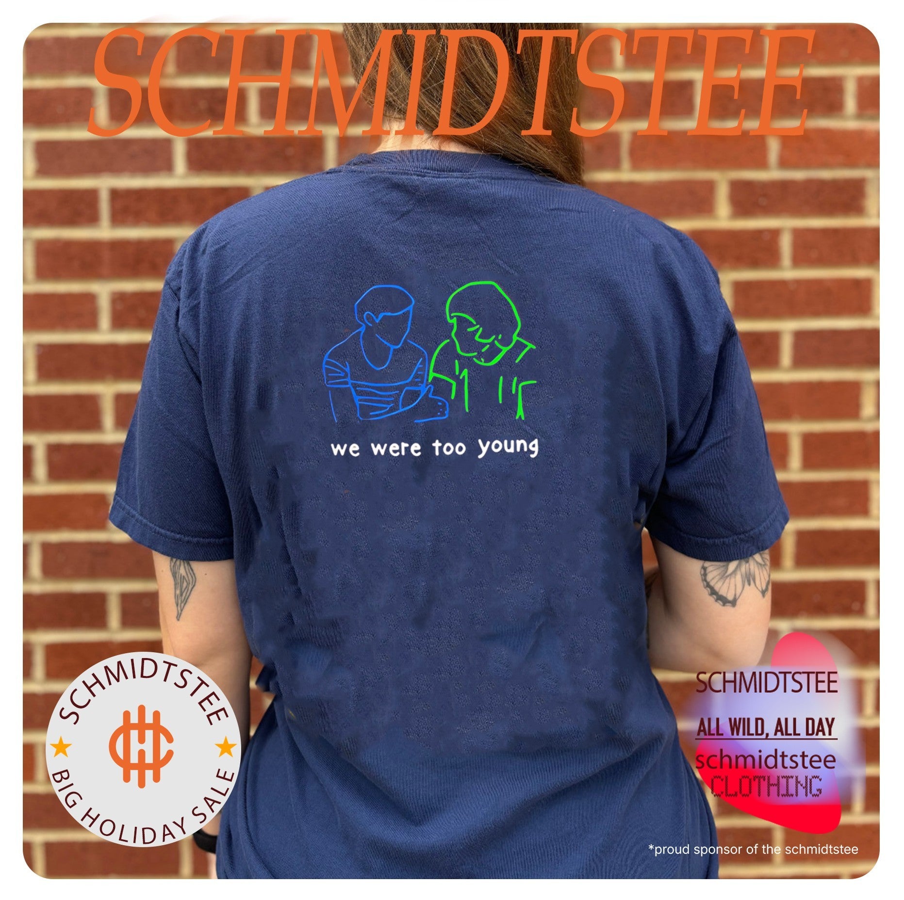 We Were Too Young shirt