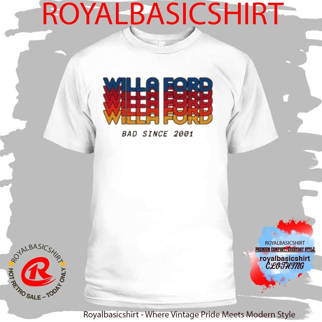 Willa Ford Aviator Nation Bad Since 2001 Shirt