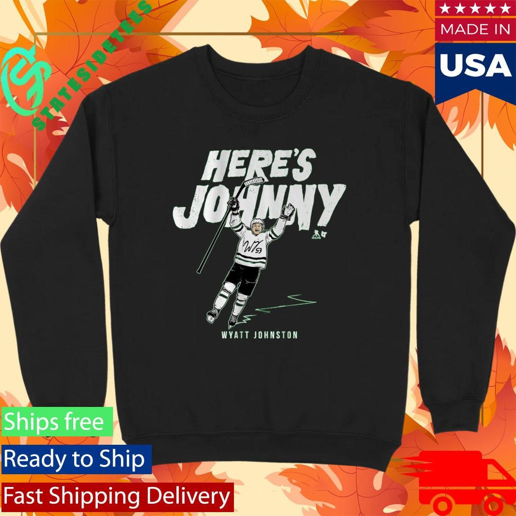 Wyatt Johnston Here’s Johnny Shirt