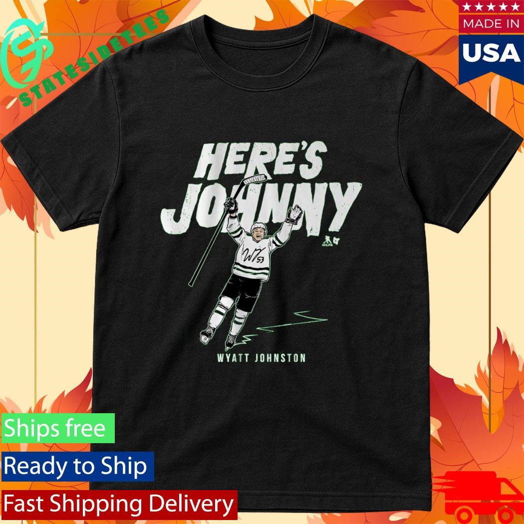 Wyatt Johnston Here’s Johnny Shirt