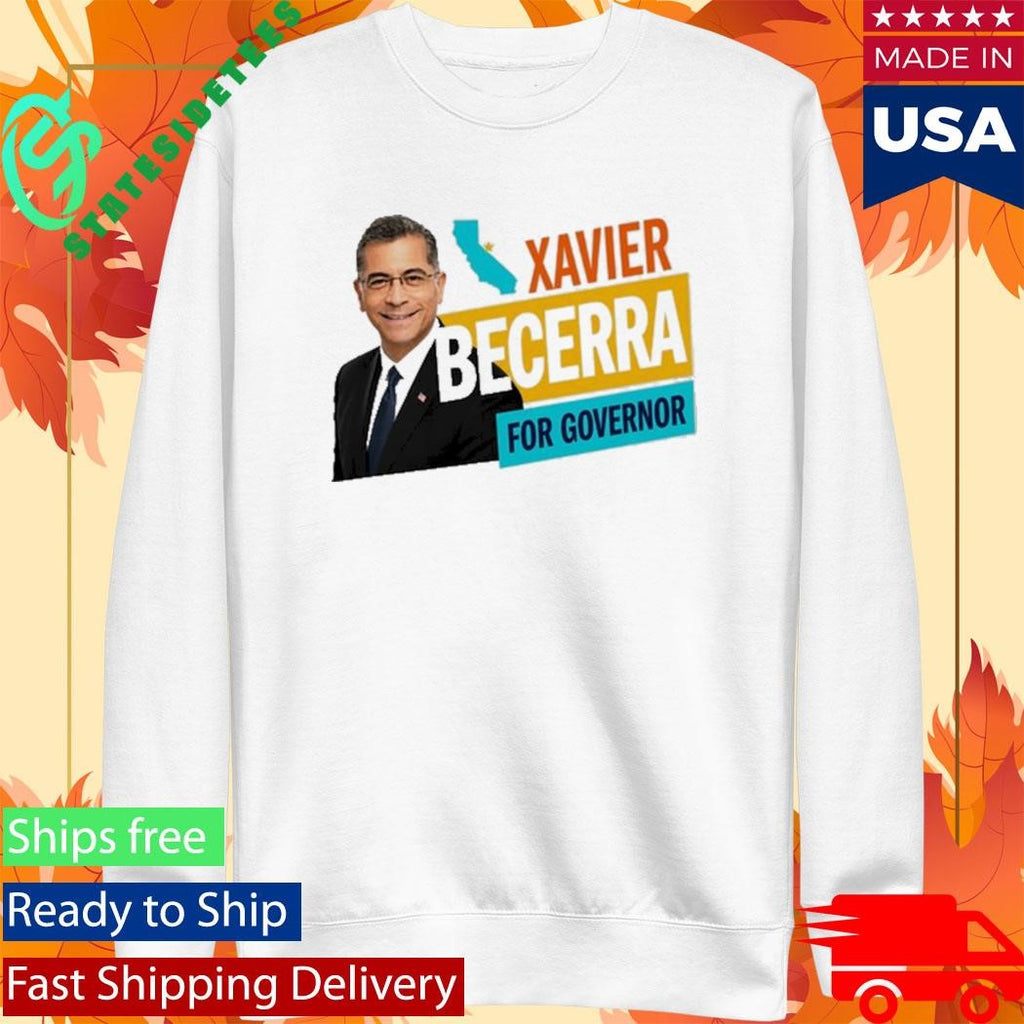 Xavier Becerra for Governor Campaign T-Shirt