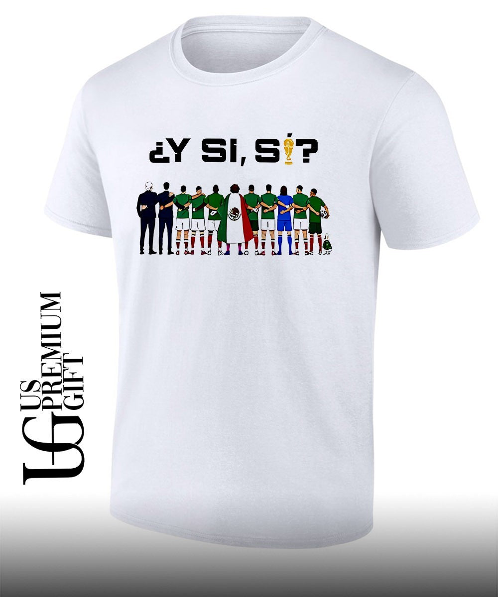 Y Si Si Mexico Football shirt