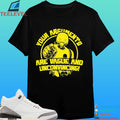 Your Arguments Are Vague And Unconvincing Shirt