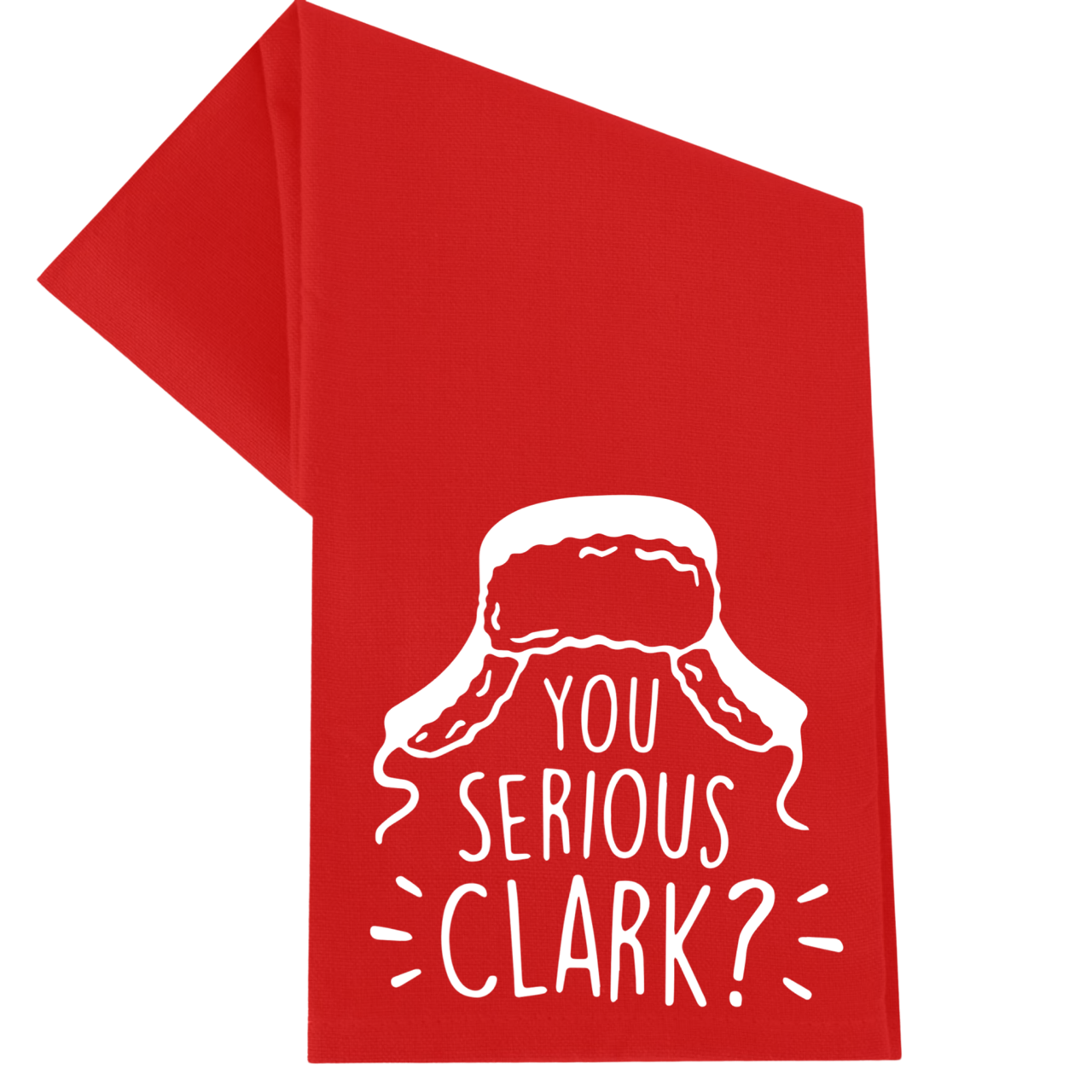 You Serious Clark Christmas Towel