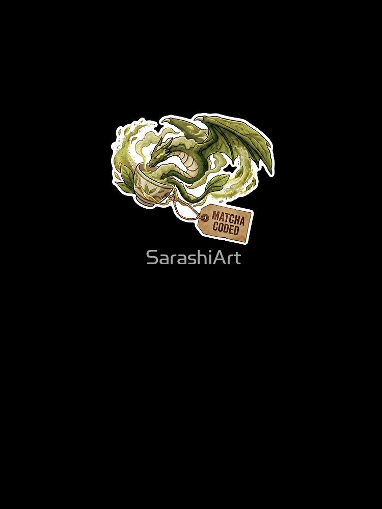 Matcha Coded Happy MATCHA Ritual Tea Dragon by SarashiArt