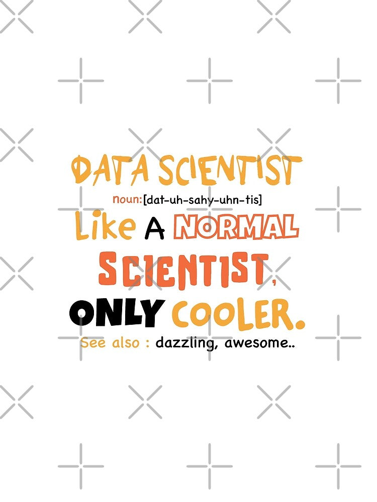 Data scientist definition, funny data science gift idea / data analyst by anodyle