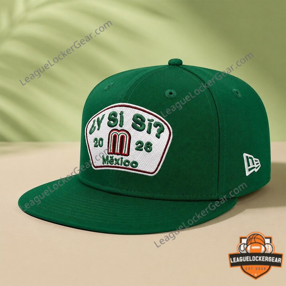 New Era Mexico World Cup Y Si Si 2026 Hat