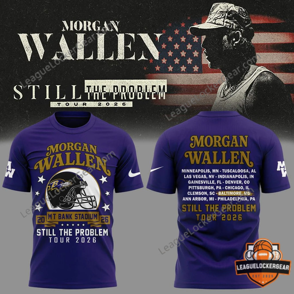 Morgan Wallen Baltimore Ravens Still The Problem Tour 2026 MT Bank Stadium T-Shirt