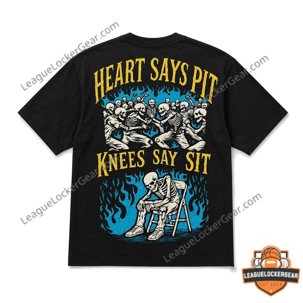 Mosh Pit Skeleton Heart Says Pit Knees Say Sit T-Shirt