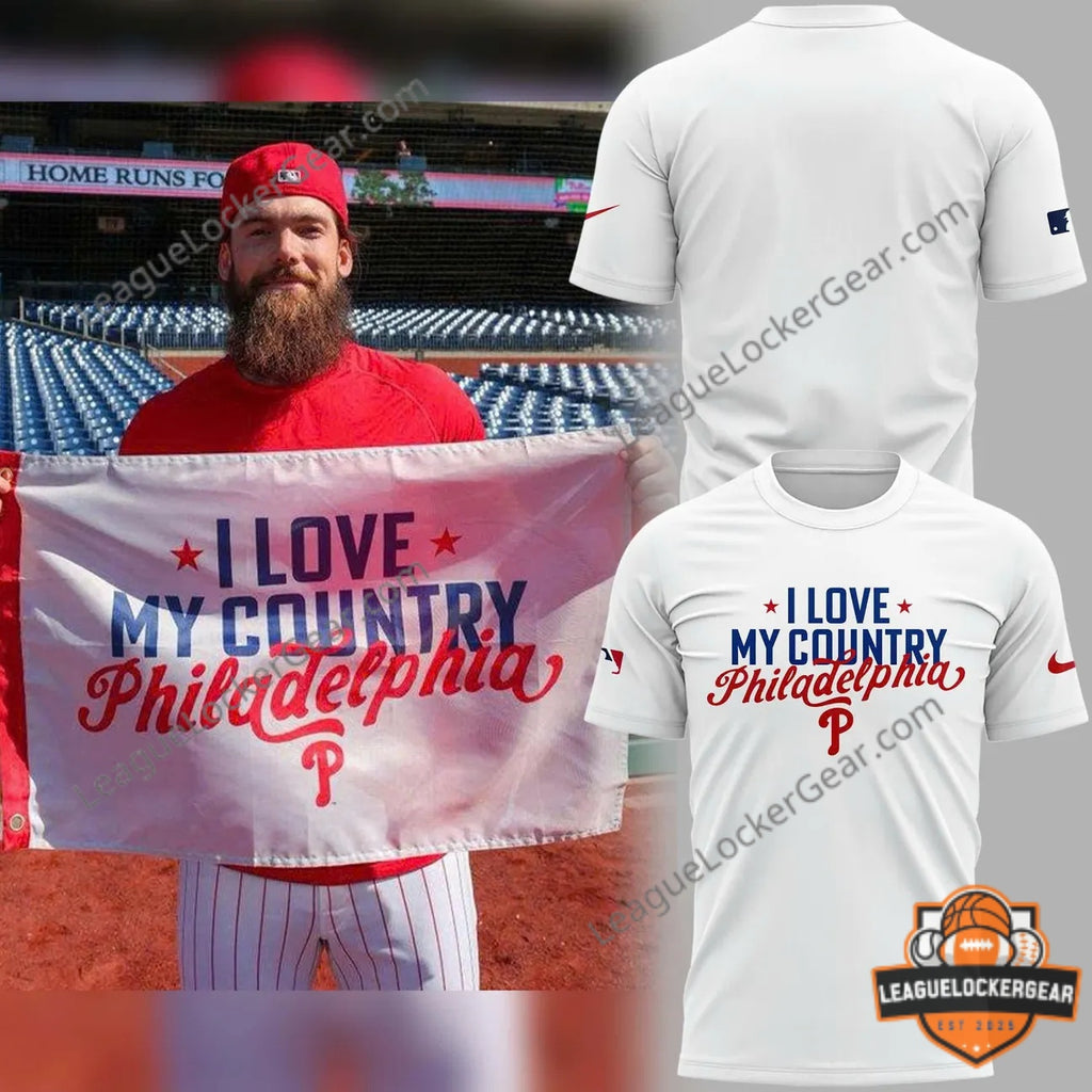 Philadelphia Phillies I Love My Country Philadelphia T-Shirt