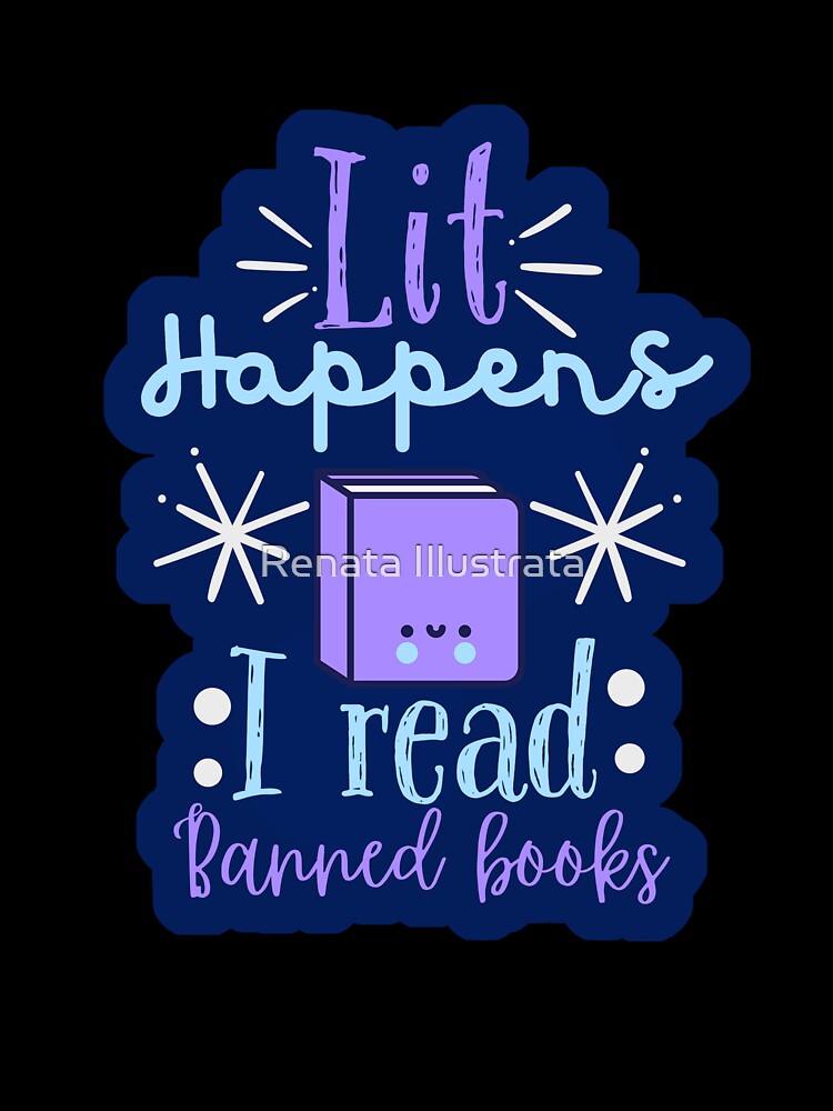 I Read Banned Books Bookish Stuff by Renata Illustrata