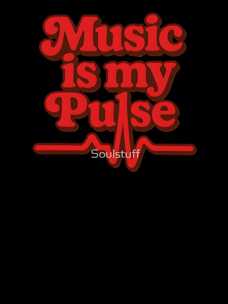 Music is my pulse red by Soulstuff