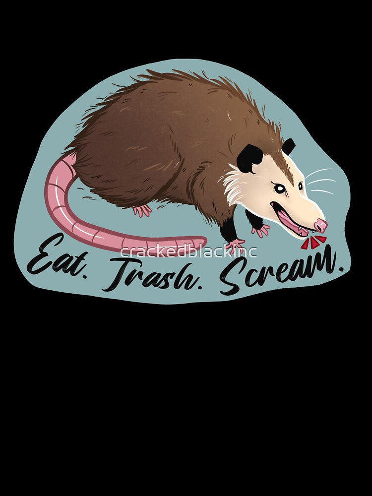 Eat. Trash. Scream. by crackedblackinc