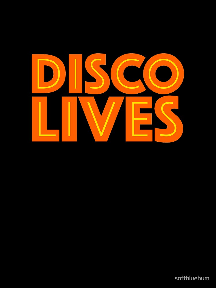 Disco Lives by softbluehum