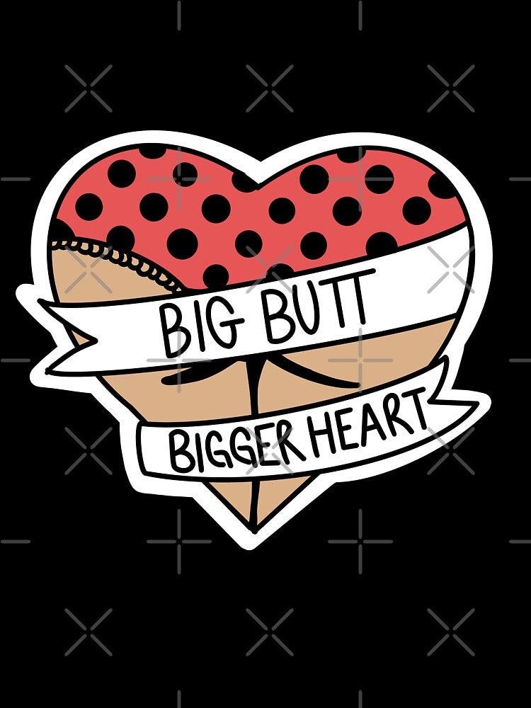 Big butt bigger heart by astraeanm