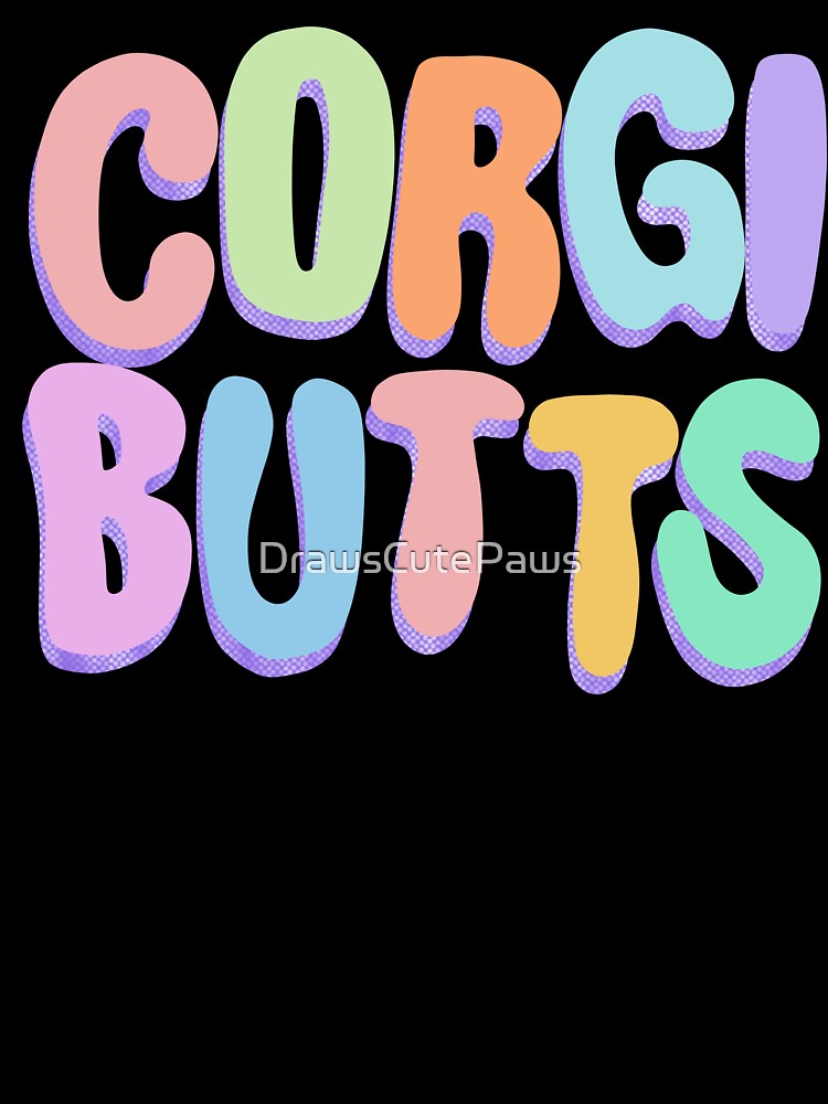 Corgi Butts by DrawsCutePaws