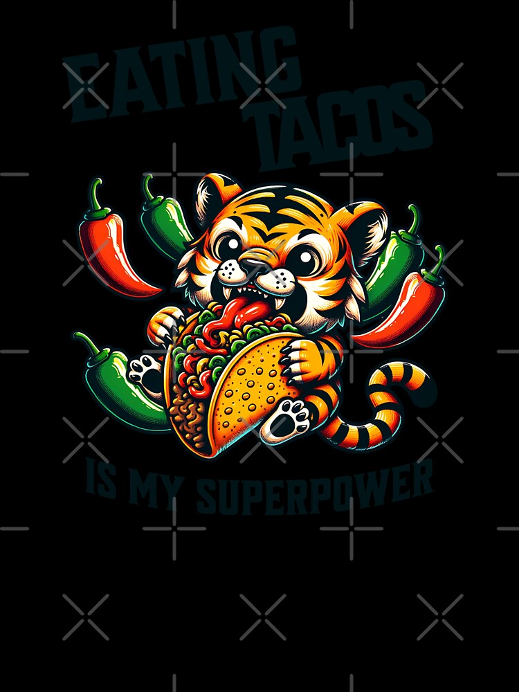 Eating Tacos Is My Superpower – Funny Tiger Taco Lover Shirt by PNW Tees & More