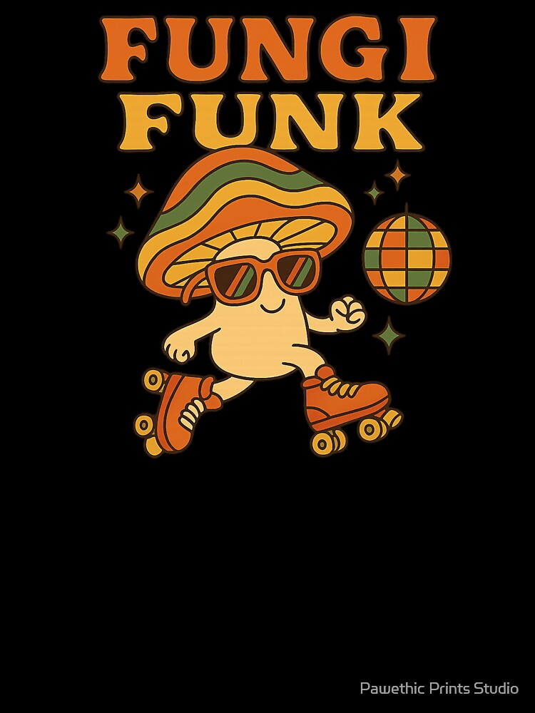 Fungi Funk - Retro Roller Disco Mushroom Dsign by Pawethic Prints Studio