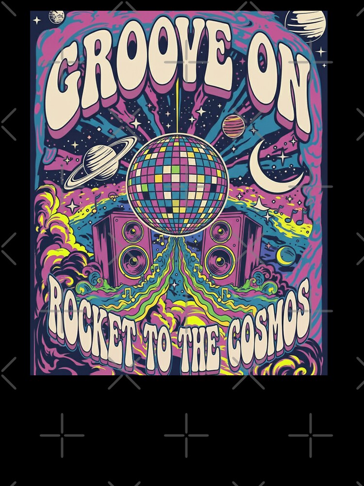 ​Groove On: Rocket To The Cosmos - Retro Space Disco by TreasureOfAna