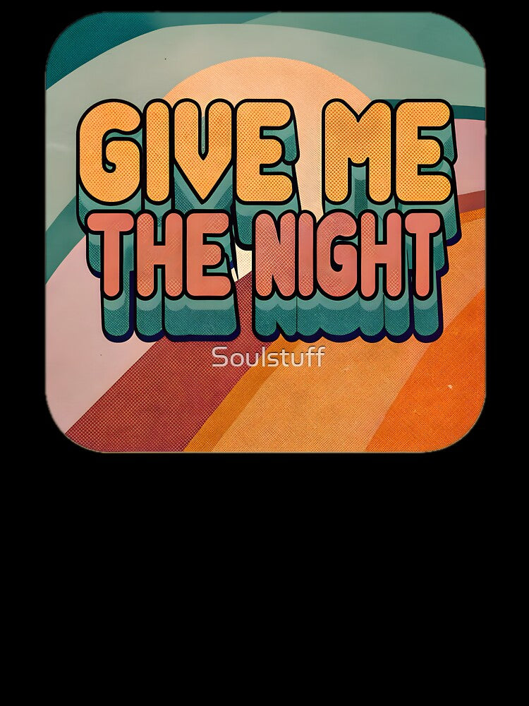Give me night retro by Soulstuff