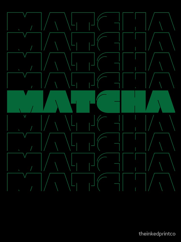 Minimalist Matcha – Modern Aesthetic Green Tea Shirt by theinkedprintco