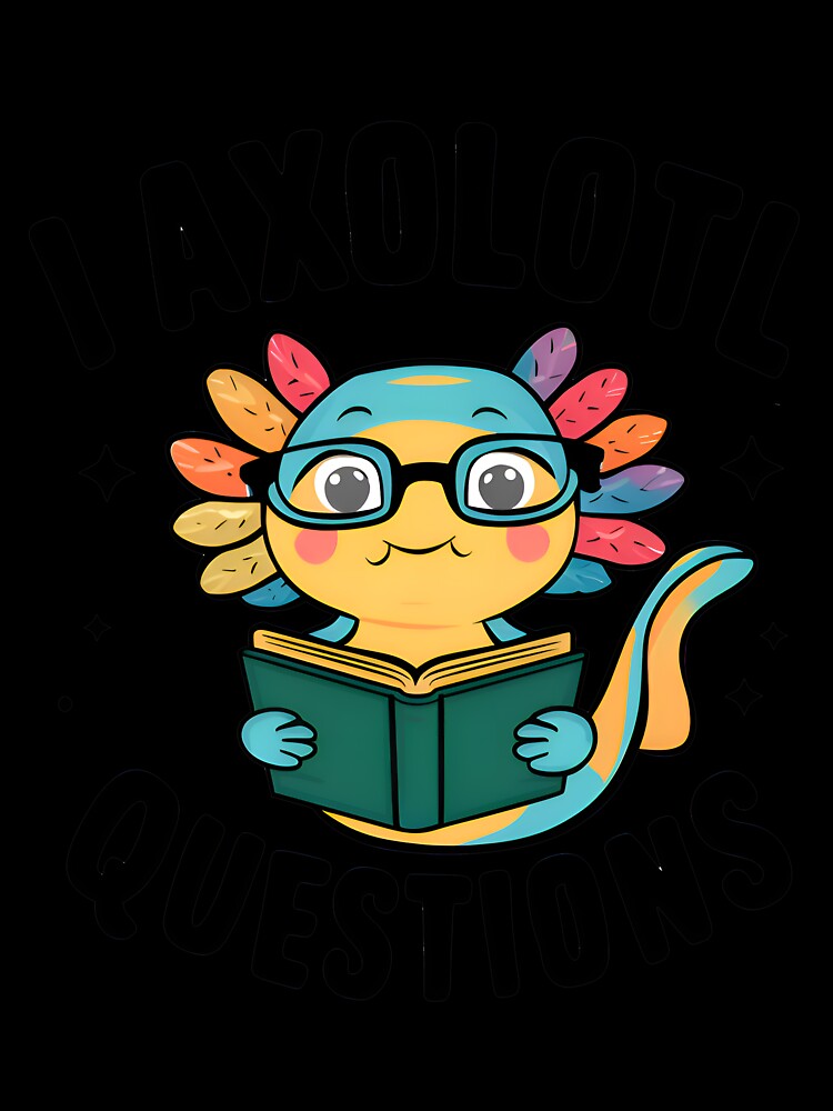 I axolotl questions by BobaTeeStore
