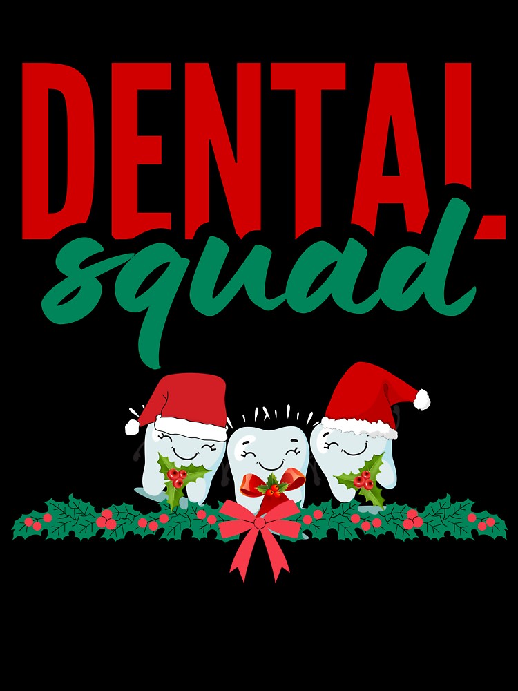 Christmas Dental Squad by EdytaGister