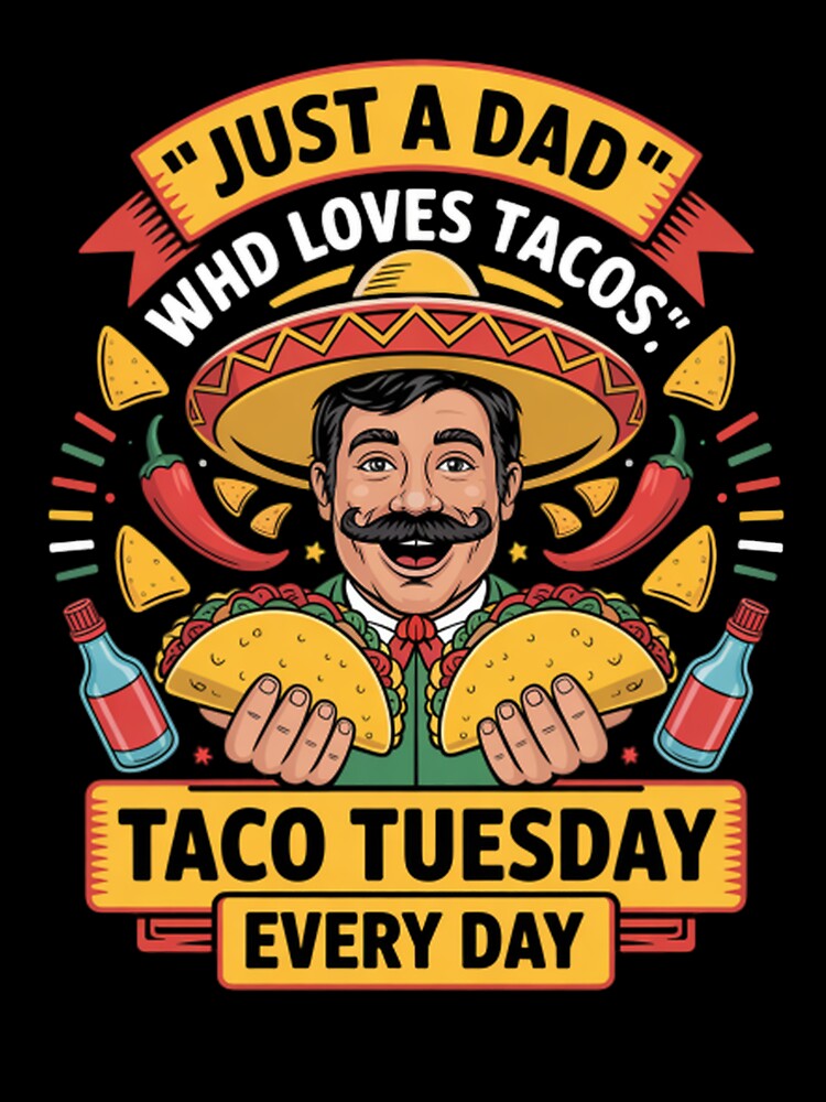 Just a Dad Who Loves Tacos Funny Design by ibobo4656
