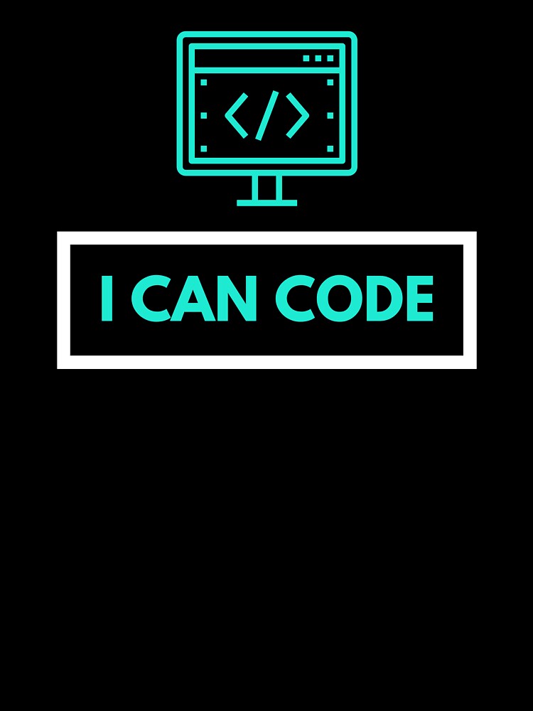 I Can Code Coder Programmer Developer Quote by Common Truth