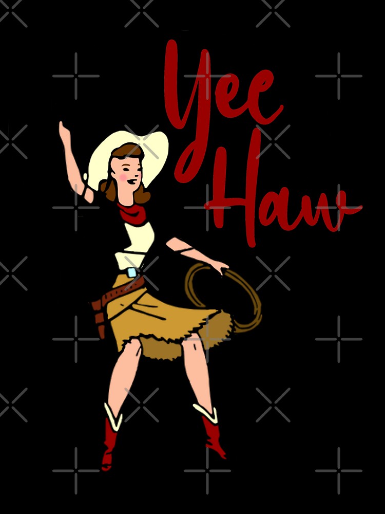 Yee Haw Cowgirl by sandpiperstudio