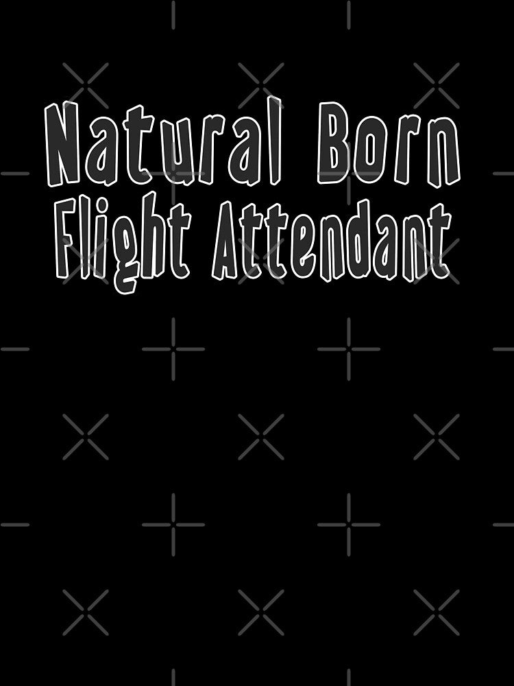 Natural Born Flight Attendant by iamhewho