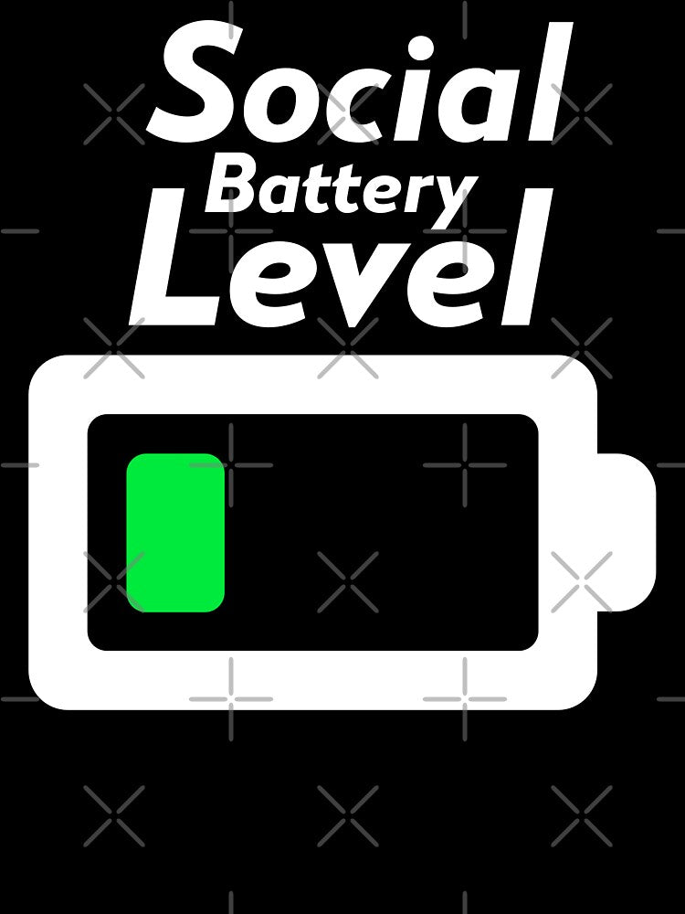 Social Battery Level by FrontPorchTs