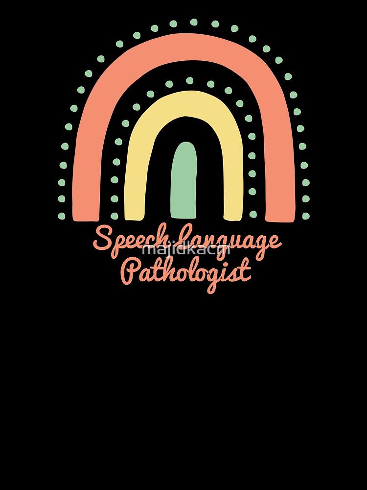 Speech Language Pathologist Rainbow by majidkacm