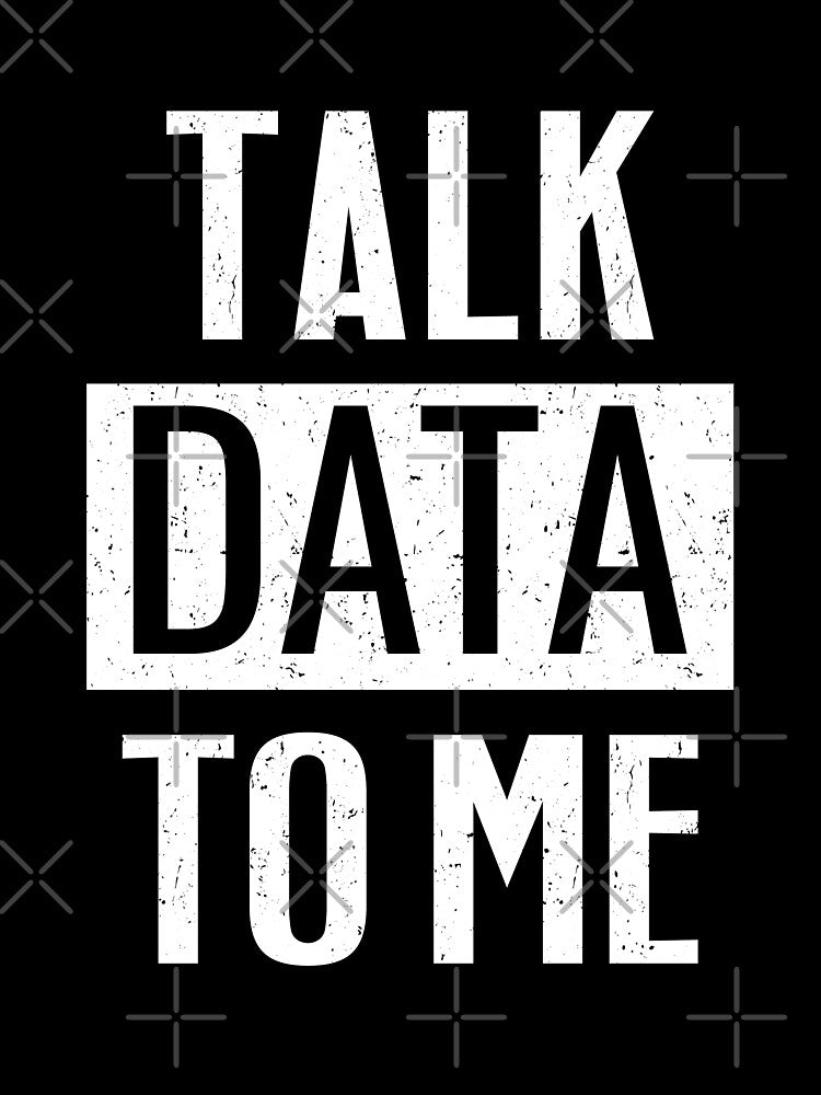 Talk Data To Me by dmanalili