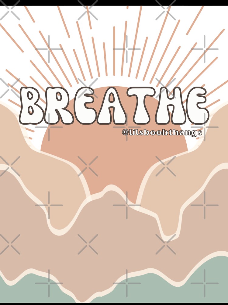 Breathe Mountain Air v3 | @lilsboobthangs by lilsboobthangs